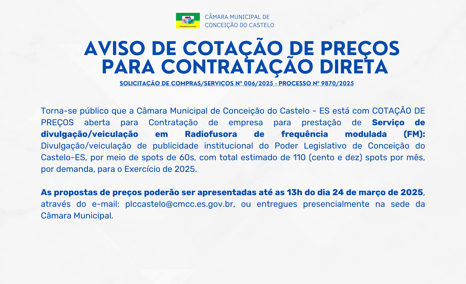 AVISO DE COTAÇÃO DE PREÇOS PARA CONTRATAÇÃO DIRETA - SOLICITAÇÃO DE COMPRAS/SERVIÇOS Nº 006/2025